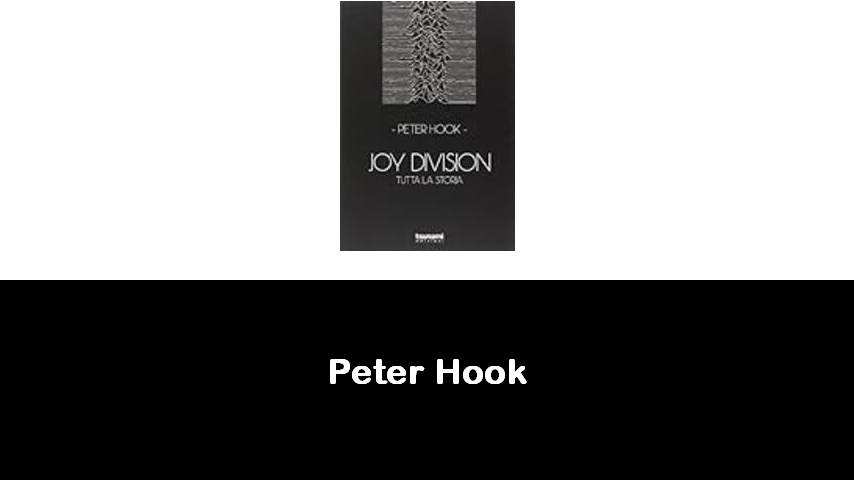 libri di Peter Hook