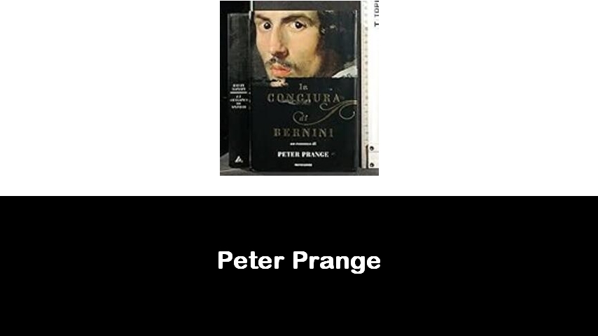 libri di Peter Prange