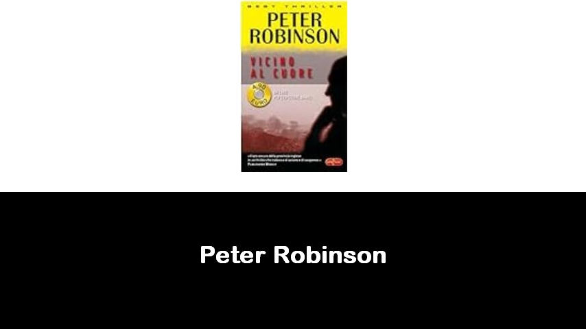 libri di Peter Robinson