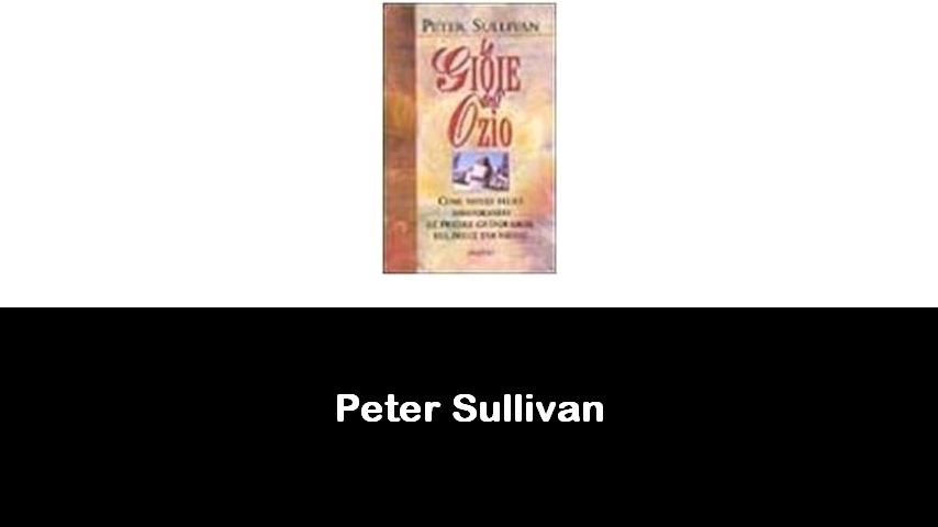 libri di Peter Sullivan