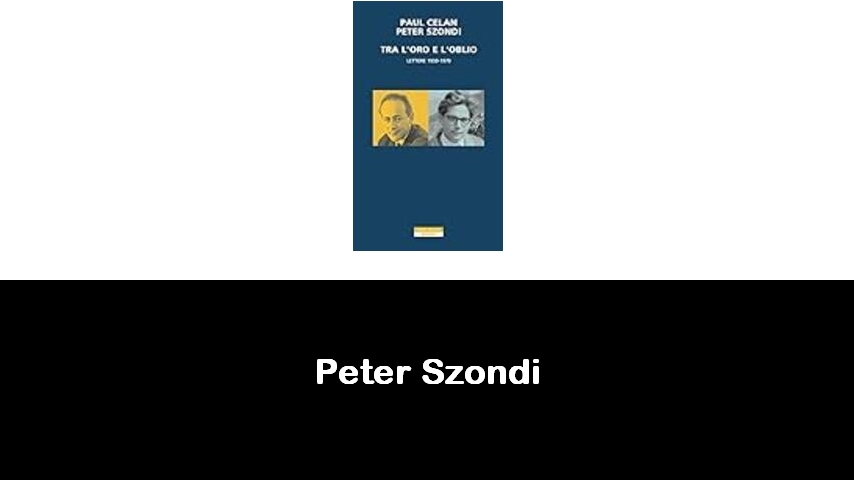 libri di Peter Szondi