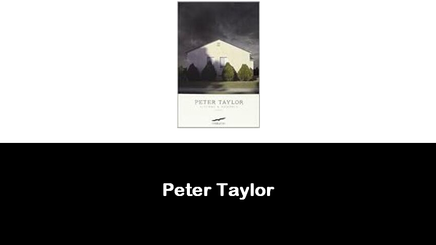 libri di Peter Taylor