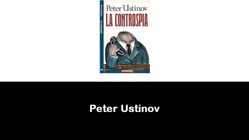 libri di Peter Ustinov