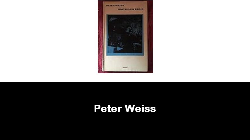 libri di Peter Weiss