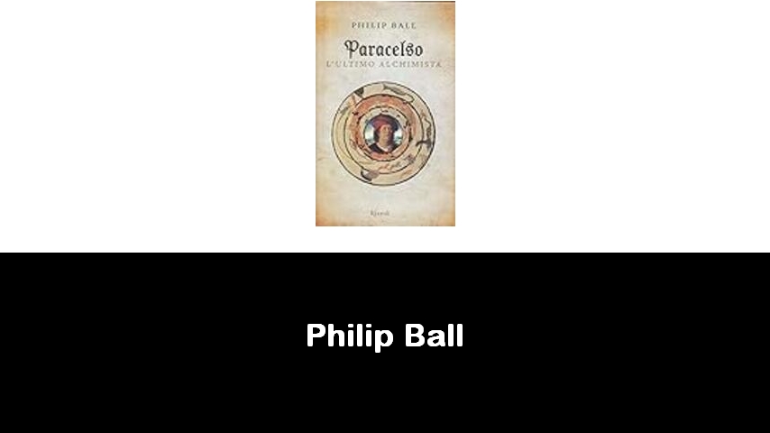 libri di Philip Ball