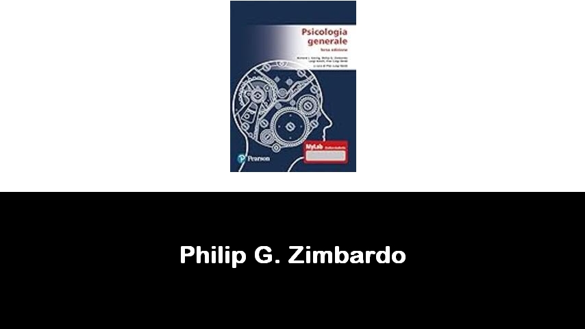 libri di Philip G. Zimbardo