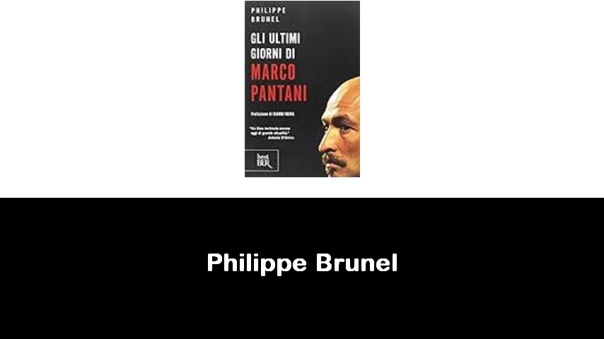 libri di Philippe Brunel