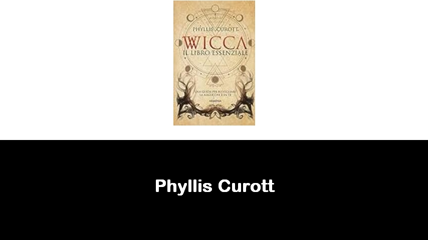 libri di Phyllis Curott