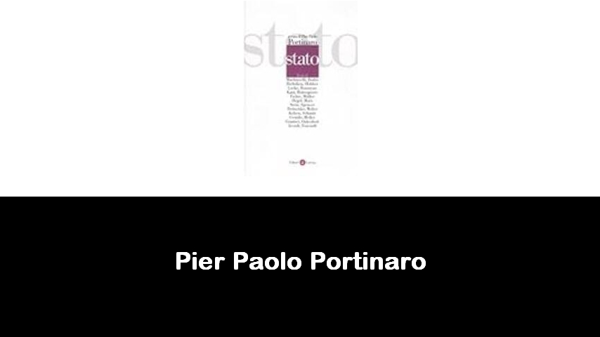 libri di Pier Paolo Portinaro