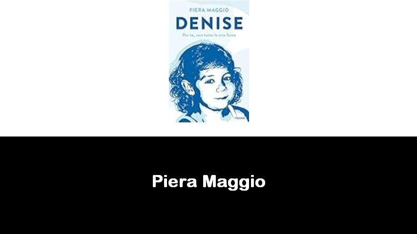 libri di Piera Maggio