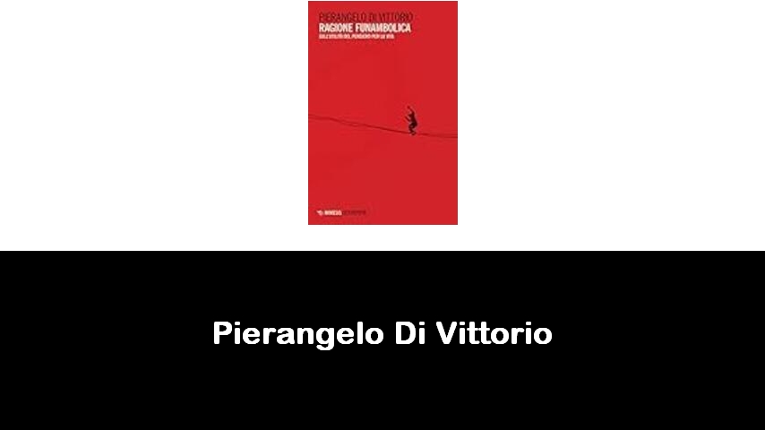 libri di Pierangelo Di Vittorio