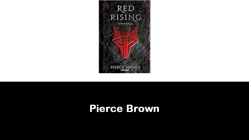 libri di Pierce Brown