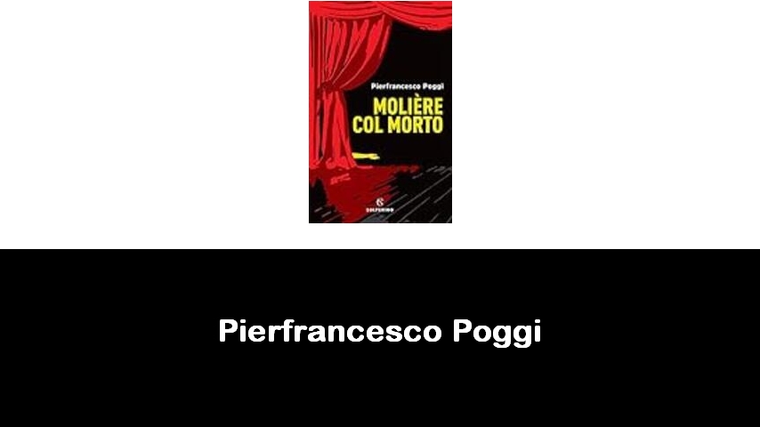 libri di Pierfrancesco Poggi