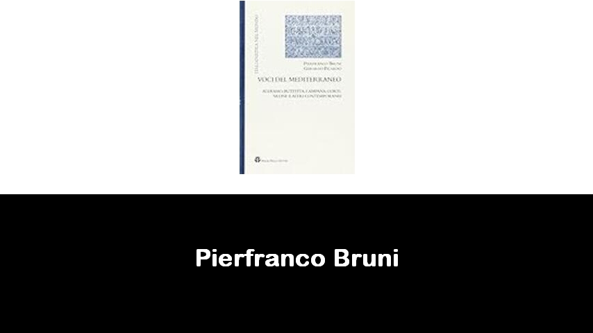 libri di Pierfranco Bruni