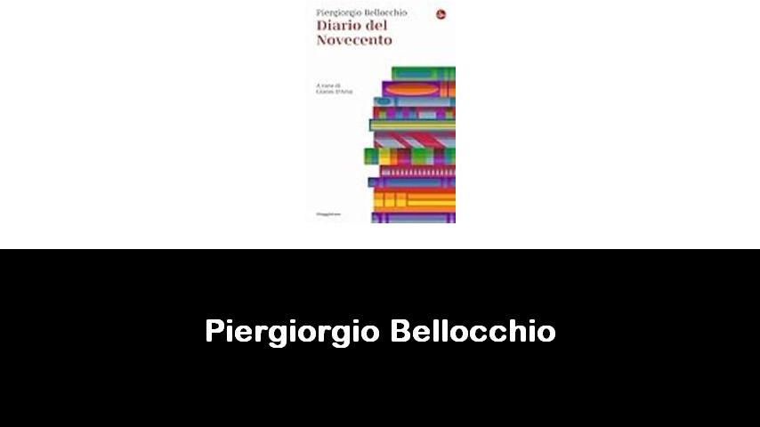 libri di Piergiorgio Bellocchio