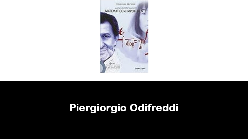 libri di Piergiorgio Odifreddi