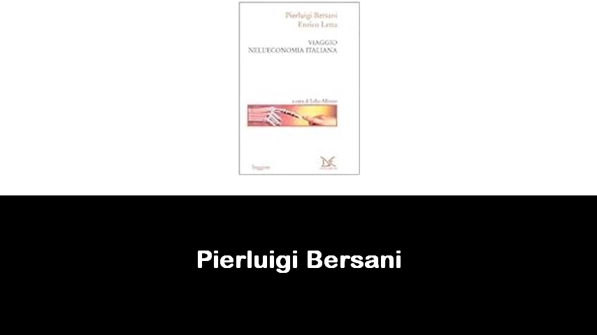 libri di Pierluigi Bersani