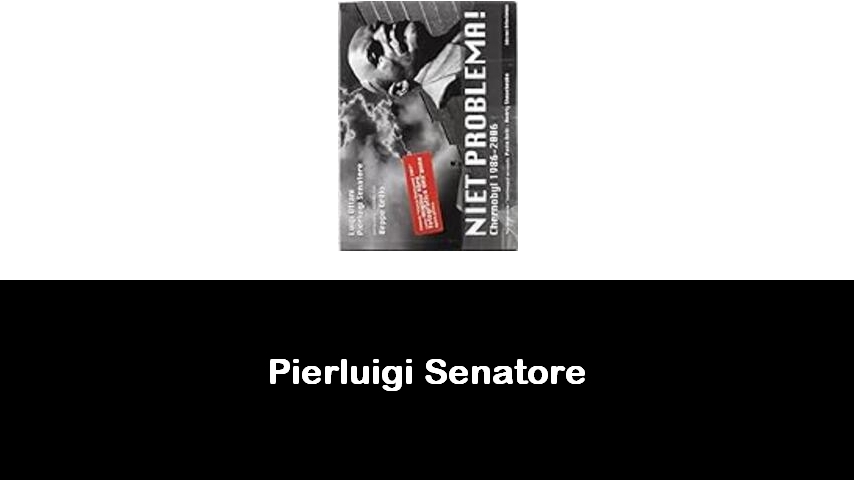 libri di Pierluigi Senatore