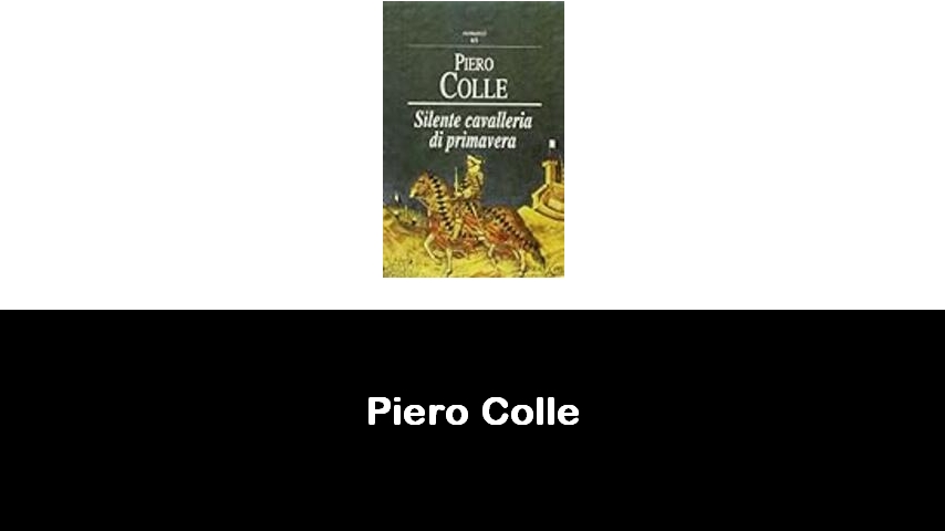 libri di Piero Colle