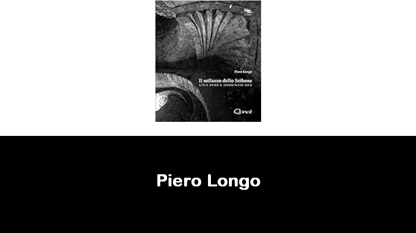 libri di Piero Longo