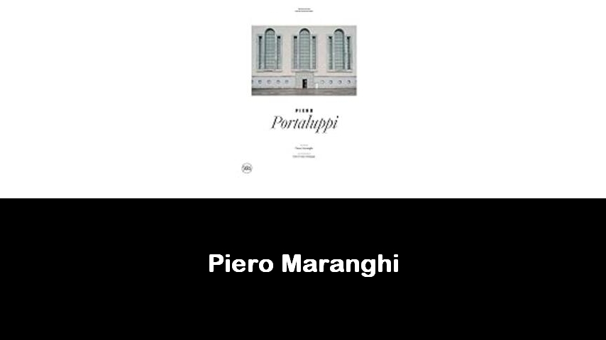 libri di Piero Maranghi