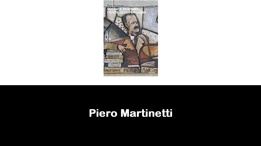 libri di Piero Martinetti