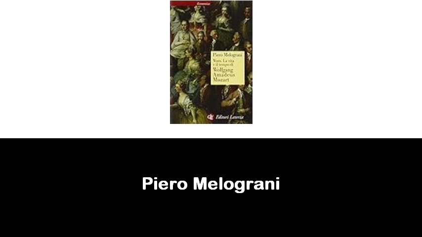 libri di Piero Melograni