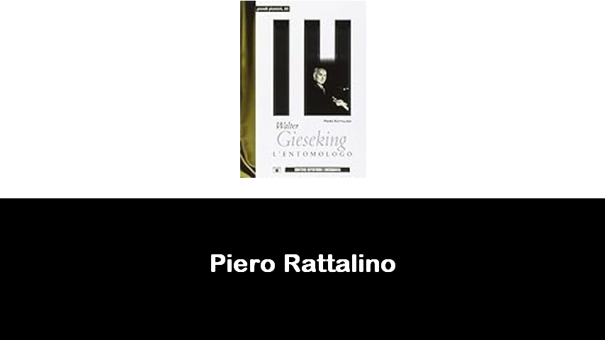 libri di Piero Rattalino