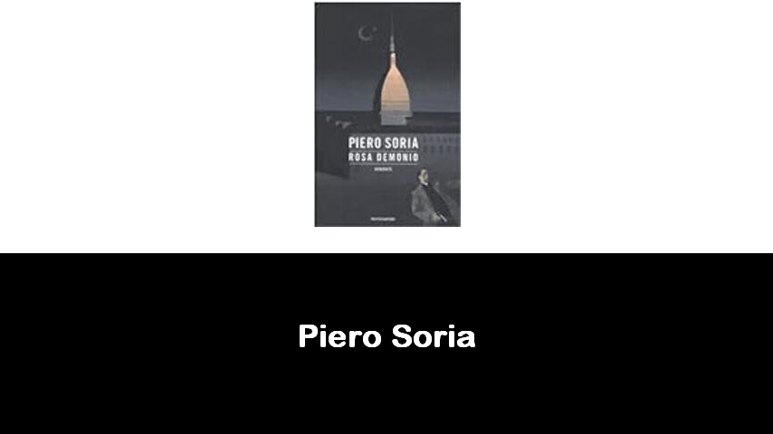 libri di Piero Soria