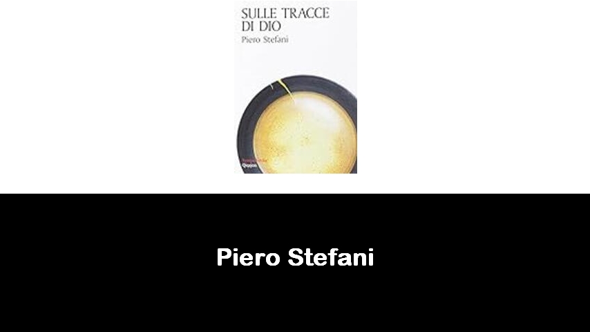 libri di Piero Stefani