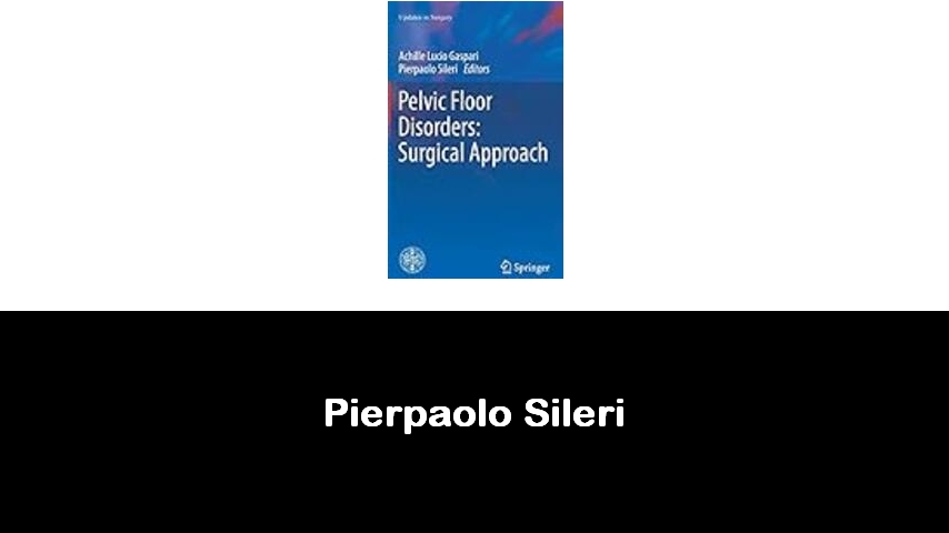 libri di Pierpaolo Sileri