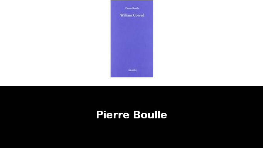 libri di Pierre Boulle