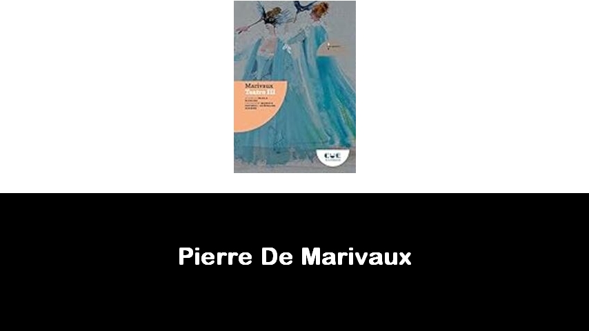 libri di Pierre De Marivaux