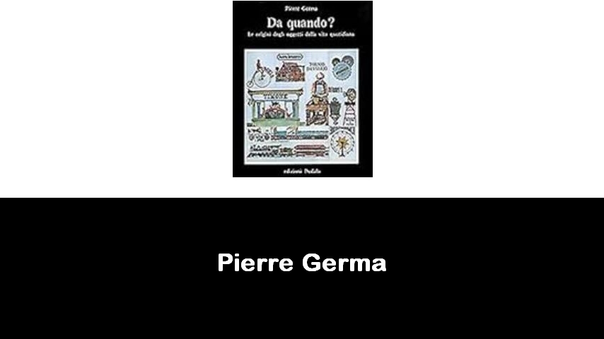 libri di Pierre Germa