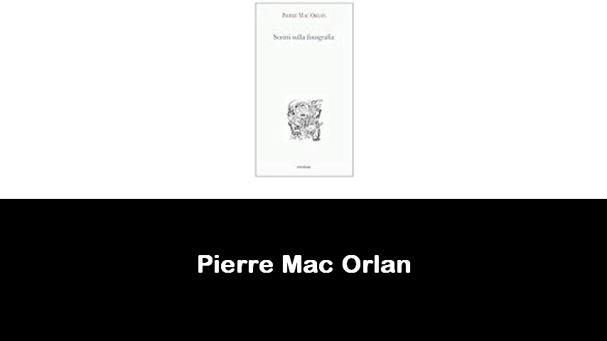 libri di Pierre Mac Orlan