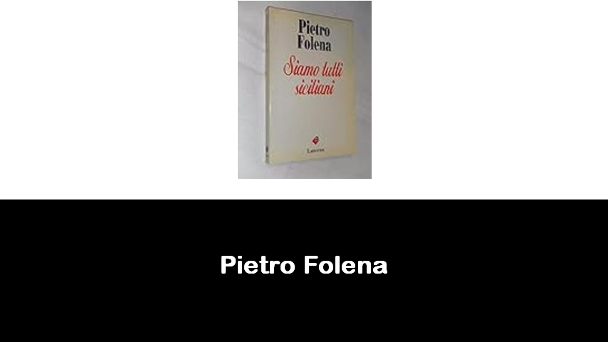 libri di Pietro Folena