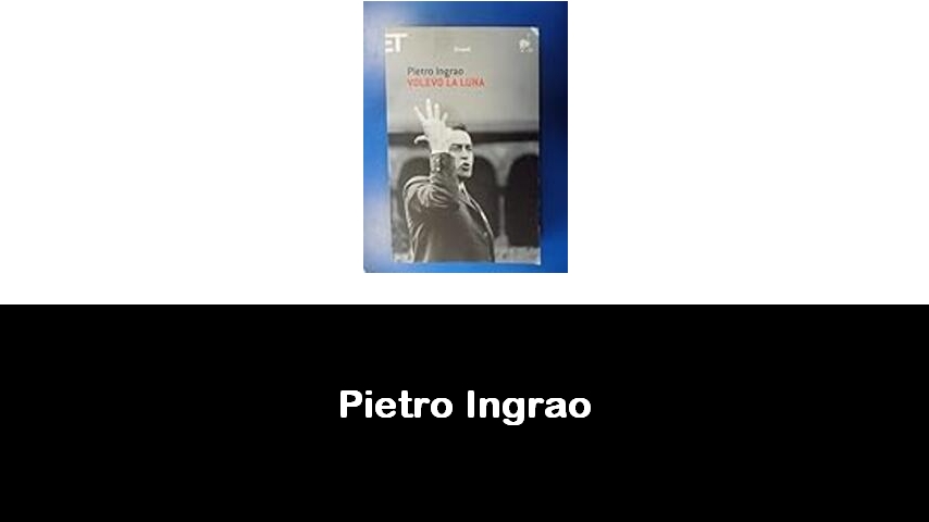 libri di Pietro Ingrao