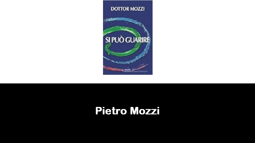 libri di Pietro Mozzi