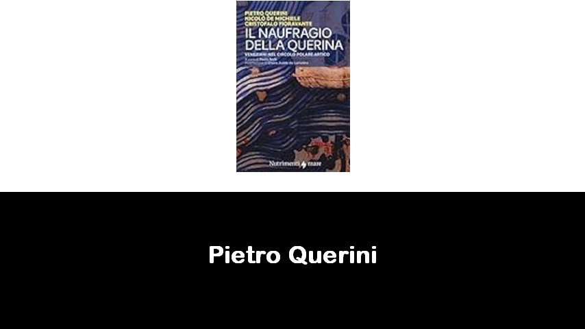 libri di Pietro Querini