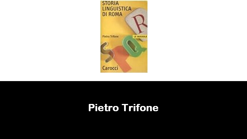 libri di Pietro Trifone