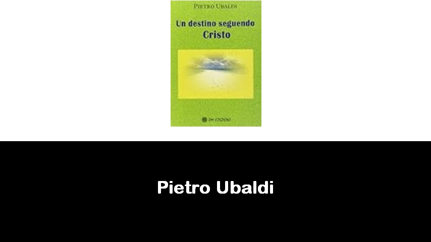 libri di Pietro Ubaldi