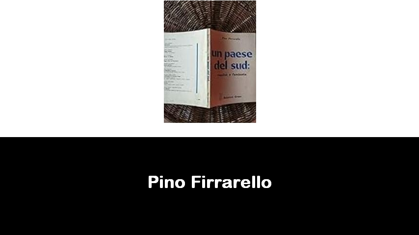 libri di Pino Firrarello