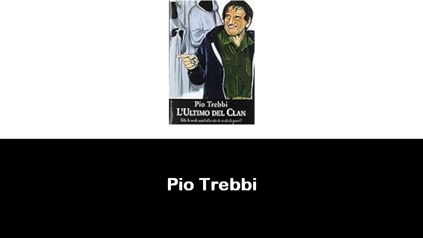 libri di Pio Trebbi