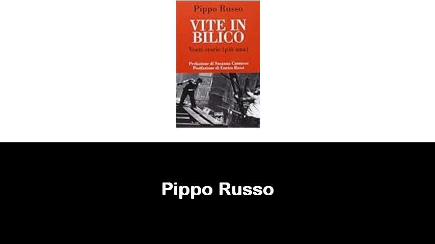 libri di Pippo Russo