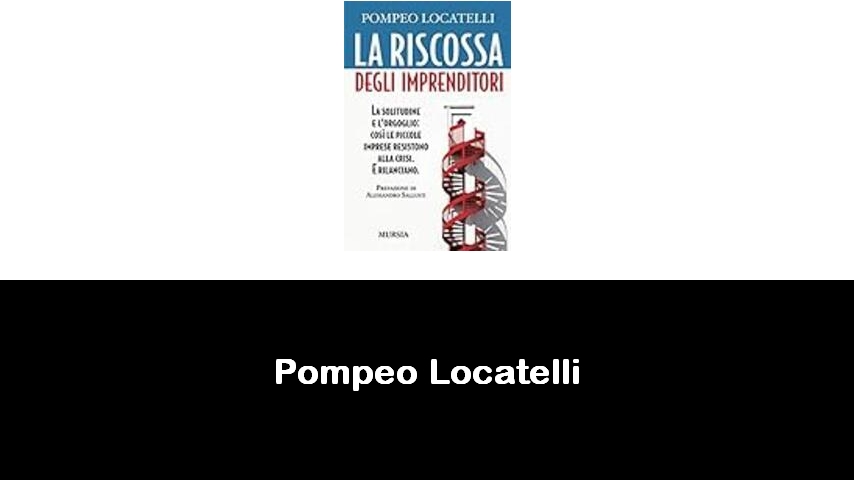 libri di Pompeo Locatelli