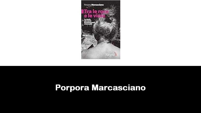 libri di Porpora Marcasciano