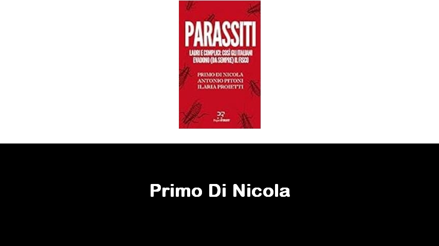 libri di Primo Di Nicola