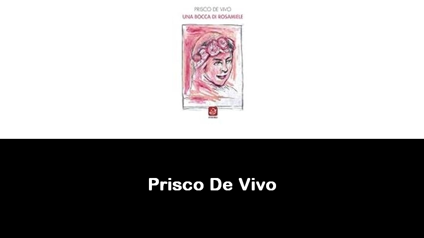 libri di Prisco De Vivo