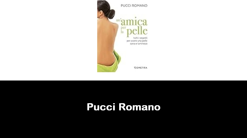 libri di Pucci Romano