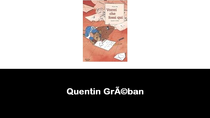 libri di Quentin Gréban